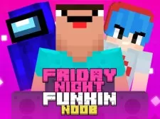 Vineri seara funkin noob